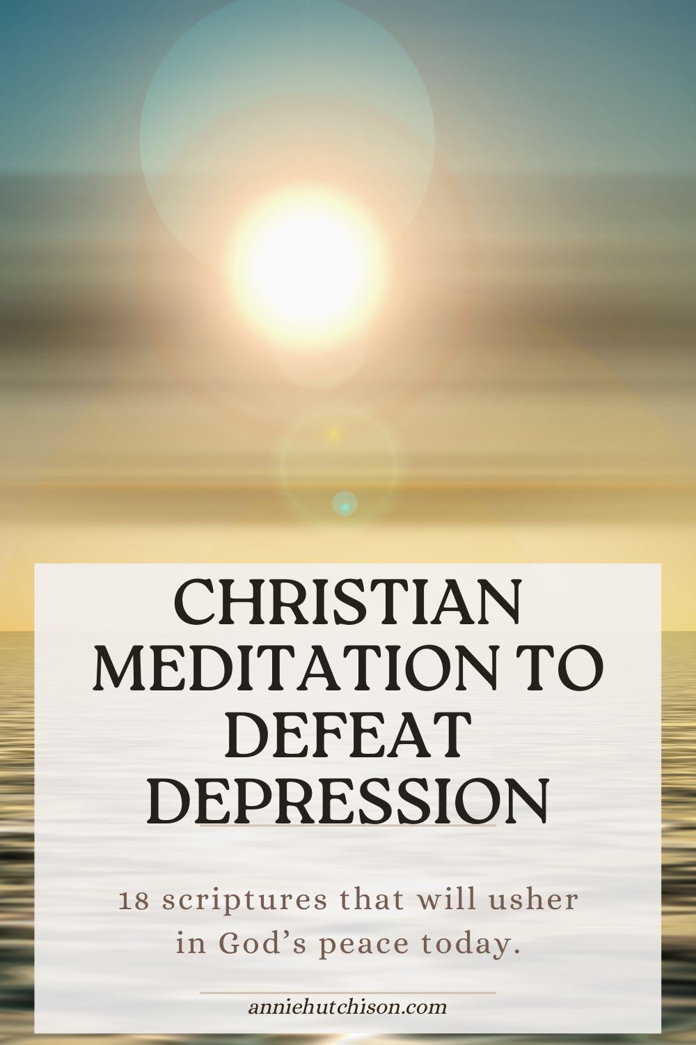 18 scriptures to fight against depression and hopelessness