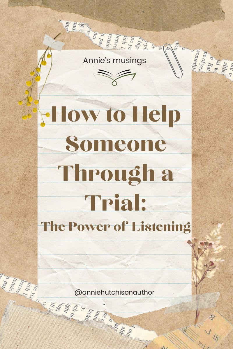 How to Help Someone Through a Trial